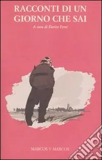 Acquista Ora Racconti di un giorno che sai