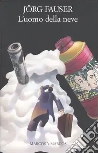 L‘uomo della neve Affare