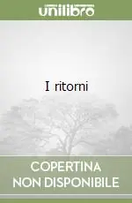 I ritorni Compra Oggi Stesso