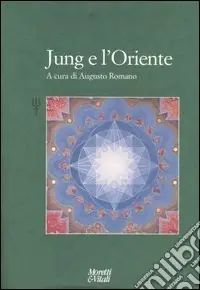 Jung e l‘oriente Subito Disponibile