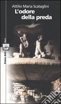 L‘odore della preda Ordina Subito