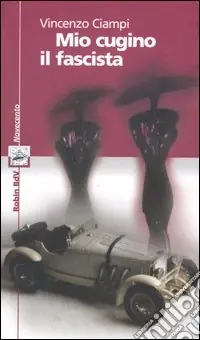Mio cugino il fascista Professionale