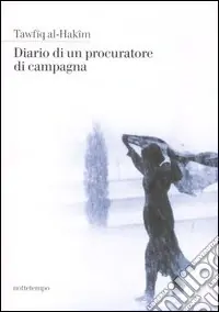 Diario di un procuratore di campagna Ultime Pezzi