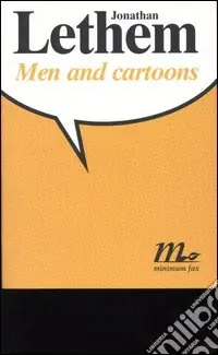 Men and cartoons. Ediz. italiana Spedizione Espresso