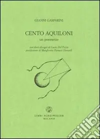 Nuovo Arrivo Cento aquiloni