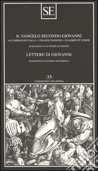 Prezzo Di Fabbrica Il Vangelo secondo Giovanni-Lettere di Giovanni