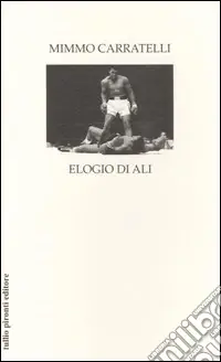 Elogio di Ali Offerta Limitata