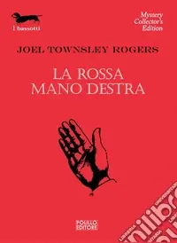 Novità La rossa mano destra