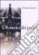 Ultimissimo Modello L‘America dei padri