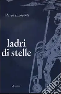 Promo Stagionale Ladri di stelle