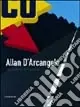 Economico Allan D‘Arcangelo. Retrospettiva. Catalogo della mostra (Modena, 23 gennaio-28 marzo 2005). Ediz. italiana e inglese