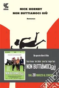 Non buttiamoci giù Scelto Dai Clienti