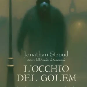 Reso Gratuito L‘occhio del Golem. Trilogia di Bartimeus. Vol. 2