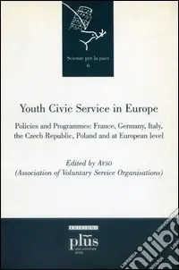 Youth civic service in Europe Promozione Esclusiva
