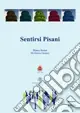 Sentirsi pisani Must-Have