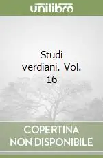 Studi verdiani. Vol. 16 Must-Have