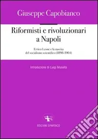Ultimissimo Modello Riformisti e rivoluzionari a Napoli