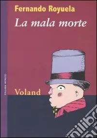 Affare La mala morte