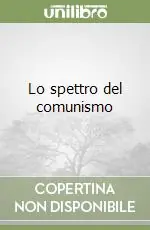Lo spettro del comunismo Ordina Subito
