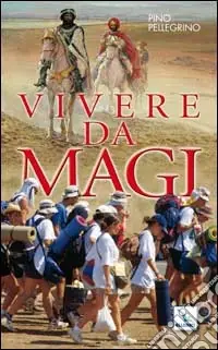 Vivere da Magi Prezzo Ridotto