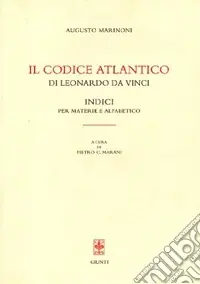 Prezzo Basso Il Codice Atlantico di Leonardo da Vinci indice per materie e alfabetico