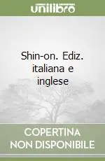 Occasione Imperdibile Shin-on. Ediz. italiana e inglese