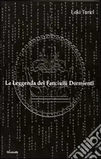 Promozione La leggenda dei fanciulli dormienti