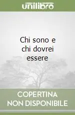 Vendita Finale Chi sono e chi dovrei essere