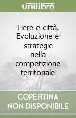Prezzo Scontato Fiere e città. Evoluzione e strategie nella competizione territoriale