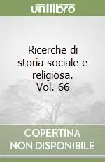Professionale Ricerche di storia sociale e religiosa. Vol. 66