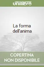 La forma dell‘anima A Buon Prezzo
