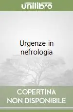 Offerta Del Giorno Urgenze in nefrologia