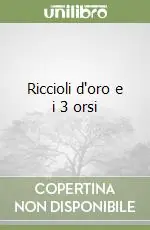 Riccioli d‘oro e i 3 orsi Promo Stagionale