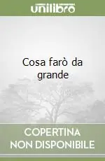 Reso Gratuito Cosa farò da grande