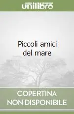Piccoli amici del mare Promo Stagionale