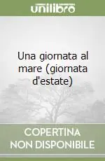 Consegna Rapida Una giornata al mare (giornata d‘estate)