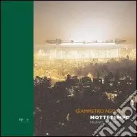Offerta Nottetempo. Milano 1954-2004