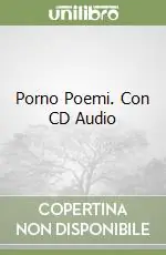 Occasione Imperdibile Porno Poemi. Con CD Audio