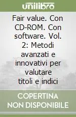 Spedizione Espresso Fair value. Con CD-ROM. Con software. Vol. 2 Metodi avanzati e innovativi per valutare titoli e indici