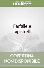 Ultimissimo Modello Farfalle e pipistrelli