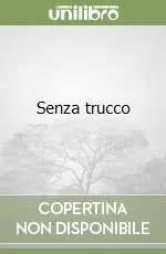 Solo Oggi Senza trucco