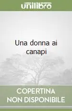 Una donna ai canapi Prezzo Scontato