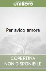 Promozione Per avido amore