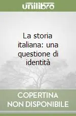 La storia italiana una questione di identità Vendita Finale
