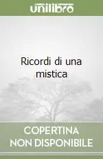 Ricordi di una mistica Quantità Limitata