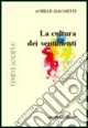 La cultura dei sentimenti Offerta