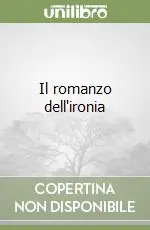 Il romanzo dell‘ironia Novità