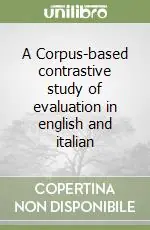 Prezzo Ridotto A Corpus-based contrastive study of evaluation in english and italian