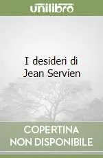 I desideri di Jean Servien Ultima Occasione