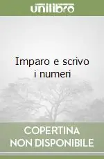 Bestseller Imparo e scrivo i numeri